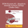 [Audio Only] BT06 Keynote 02 - Simplicity and Intensity in Brief Therapy: A Clinical Demonstration - Erving Polster