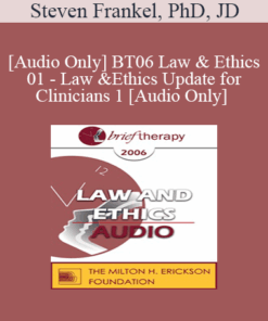 [Audio Only] BT06 Law & Ethics 01 - Law & Ethics Update for Clinicians 1 - Steven Frankel