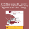 [Audio Only] BT06 Short Course 10 - Creative Applications of Rossi's Mind-Body Approach in the Brief Therapy Treatment of Narcissistic and Borderline Defenses in Couples - Bruce Gregory