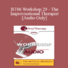 [Audio Only] BT06 Workshop 29 - The Improvisational Therapist: Staying Alive and Creating Possibilities Outside the Comfort Zone with Challenging Clients - Matthew Selekman