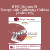 [Audio Only] BT08 Dialogue 01 - Therapy with Challenging Children - Kenneth V. Hardy