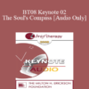 [Audio Only] BT08 Keynote 02 - The Soul's Compass - Joan Borysenko