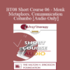 [Audio Only] BT08 Short Course 06 - Monk