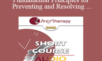 [Audio Only] BT08 Short Course 21 - Ten Fundamental Principles for Preventing and Resolving Therapeutic Resistance - Clifton Mitchell