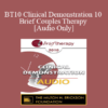 [Audio] BT10 Clinical Demonstration 10 - Brief Couples Therapy - Jon Carlson