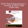 [Audio] BT10 Clinical Demonstration 11 - Focusing on What’s Right: Hypnosis and Amplifying Personal Resources - Michael Yapko