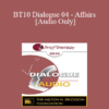 [Audio] BT10 Dialogue 04 - Affairs - Pat Love