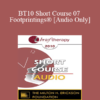 [Audio] BT10 Short Course 07 - Footprintings®: Ego State Therapy in 3 Dimensions - Susan Dowell