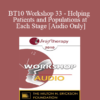 [Audio] BT10 Workshop 33 - Helping Patients and Populations at Each Stage - James Prochaska