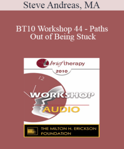 [Audio] BT10 Workshop 44 - Paths Out of Being Stuck: Metaphors of Movement - Steve Andreas