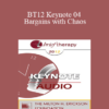 [Audio] BT12 Keynote 04 - Bargains with Chaos: Challenges and Choices - Patrick Carnes