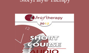 [Audio] BT12 Short Course 58 - StoryPlay® Therapy: Gems of Change for Accessing and Utilizing Inner Resources for Healing Childhood Trauma - Joyce Mills