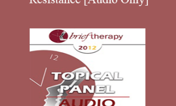 [Audio] BT12 Topical Panel 09 - Resistance - Robert Dilts