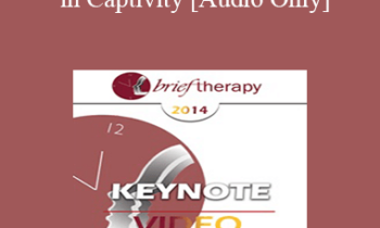 [Audio] BT14 Keynote 05 - Mating in Captivity: Unlocking Erotic Intelligence - Esther Perel