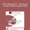 [Audio] BT14 Keynote 07 - The Secret Power of Time: Time Perspective Therapy for the Treatment of PTSD - Philip Zimbardo