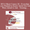 [Audio] BT14 Short Course 28 - Everything you Wanted to Know About Sex but Were Afraid to Ask - Treating Gay Men with Sexual Issues - Richard Miller