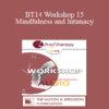 [Audio] BT14 Workshop 15 - Mindfulness and Intimacy: For Partners