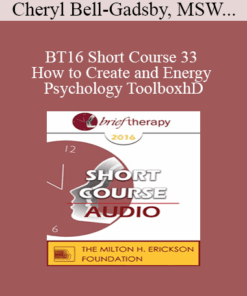 [Audio] BT16 Short Course 33 - How to Create and Energy Psychology Toolbox: Brief