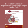 [Audio] BT18 Short Course 29 - Implications That Change People - John Lentz