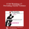 [Audio] CC04 Workshop 17 - Preventing Marital Violence: Domestic Violence II - Cloe Madanes