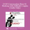 [Audio] CC05 Conversation Hour 03 - 21st Century Relationships - Terry Real