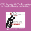 [Audio] CC05 Keynote 04 - The Revolution in Couples Therapy - Susan Johnson