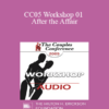 [Audio] CC05 Workshop 01 - After the Affair: Trauma and Reconnection - Janis Spring