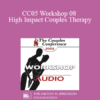 [Audio] CC05 Workshop 08 - High Impact Couples Therapy: A Developmental Model to Start and Sustain Effective Treatment and Confrontation with Difficult Couples - Part I - Ellyn Bader