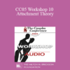 [Audio] CC05 Workshop 10 - Attachment Theory: A Map for Couples Therapy - Susan Johnson