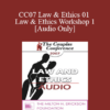 [Audio] CC07 Law & Ethics 01 - Law & Ethics Workshop 1 - Steven Frankel