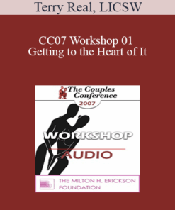 [Audio] CC07 Workshop 01 - Getting to the Heart of It: How to Change Couples Quickly
