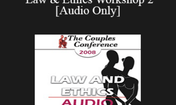 [Audio] CC08 Law & Ethics 02 - Law & Ethics Workshop 2 - Steven Frankel