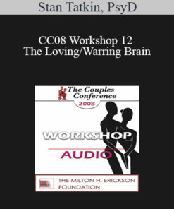 [Audio] CC08 Workshop 12 - The Loving/Warring Brain: How the Brain