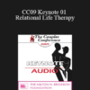 [Audio] CC09 Keynote 01 - Relational Life Therapy: Transforming Couples by Changing the People within Them - Terry Real