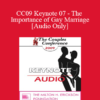 [Audio] CC09 Keynote 07 - The Importance of Gay Marriage - Pat Love