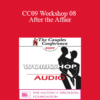 [Audio] CC09 Workshop 08 - After the Affair: Trauma and Reconnection - Janis Abrahms Spring