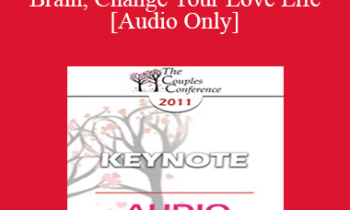[Audio] CC11 Keynote 02 - Change Your Brain