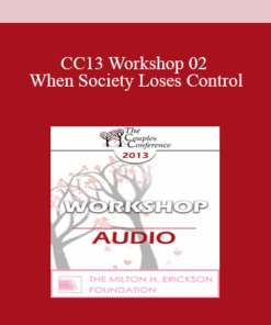 [Audio] CC13 Workshop 02 - When Society Loses Control: Attachment