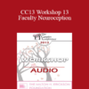 [Audio] CC13 Workshop 13 - Faculty Neuroception: How Trauma Distorts Perception and Displaces Spontaneous Social Behaviors with Defensive Reactions - Stephen Porges