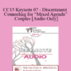 [Audio] CC15 Keynote 07 - Discernment Counseling for “Mixed Agenda” Couples - William Doherty