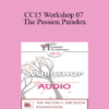 [Audio] CC15 Workshop 07 - The Passion Paradox: Can You Really Love an Other? - Pat Love