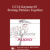 [Audio] CC16 Keynote 03 - Sewing Partners Together: Techniques for Moving Couples Toward Secure Functioning - Stan Tatkin