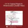 [Audio] CC16 Topical Panel 01 - Neuroscience - Helen Fisher