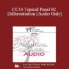 [Audio] CC16 Topical Panel 02 - Differentiation - Esther Perel