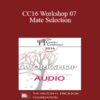 [Audio] CC16 Workshop 07 - Mate Selection: Principles and Clinical Applications - Pat Love