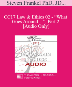 [Audio] CC17 Law & Ethics 02 - “What Goes Around…”