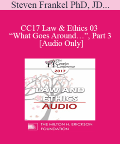 [Audio] CC17 Law & Ethics 03 - “What Goes Around…”