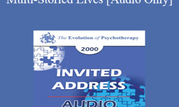 [Audio] EP00 Invited Address 4b - Multi-Storied Lives - Michael White