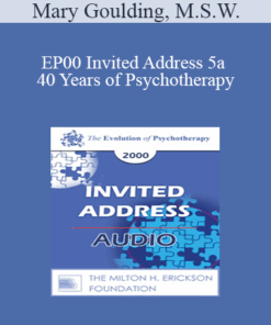 [Audio] EP00 Invited Address 5a - 40 Years of Psychotherapy: A Personal Retrospective - Mary Goulding