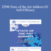 [Audio] EP00 State of the Art Address 03 - Self-Efficacy: The Foundation of Human Agency - Albert Bandura